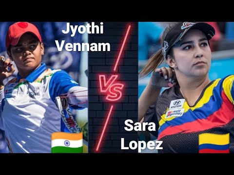 IND vs COLOMBIA high scoring match for gold🥇 ||Sara lopez vs Jyothi vennam 🎯