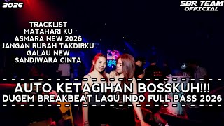 Download lagu DJ BREAKBEAT MATAHARIKU X SANDIWARA CINTA DUGEM BREAKBEAT LAGU INDO FULL BASS TERBARU 2026 mp3