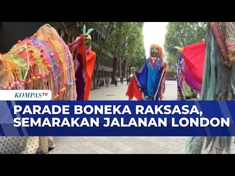Festival Boneka Raksasa India Ramaikan Jalanan London | KOMPAS MALAM