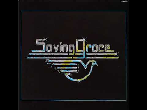 God Is All Around - Saving Grace (US)