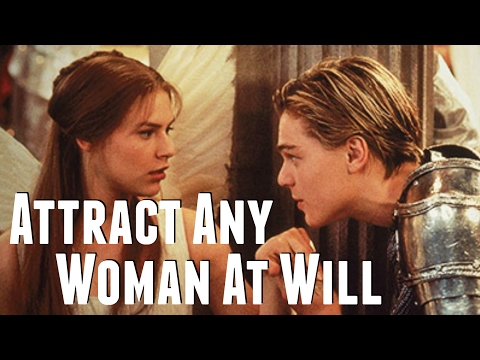 How To Attract A Woman - Romeo's Secret Trick He Used On Juliet