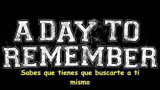 A Day To Remember - My Life For Hire (Sub Español)