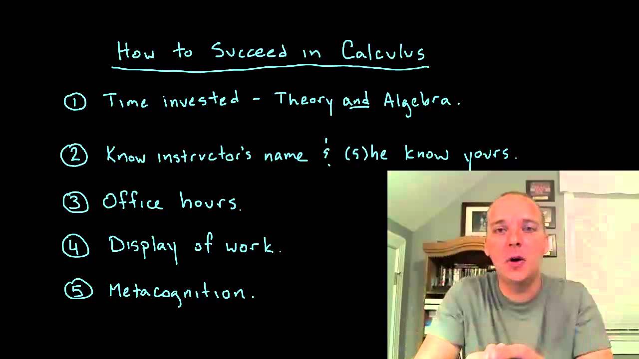 How to Succeed in Calculus