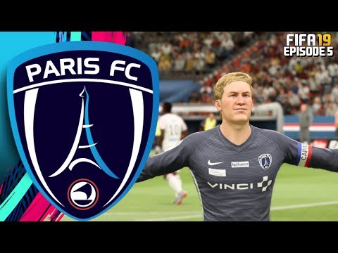 FIFA 19 PARIS FC RTG CAREER MODE - #5 CAPTAIN FANTASTIC!!