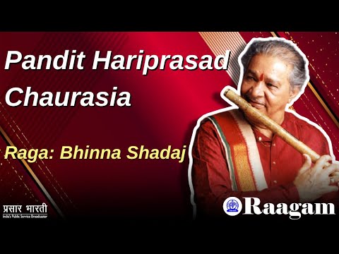 Pandit Hariprasad Chaurasia II Raga - Bhinna Shadaj