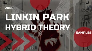 Linkin Park - Hybrid Theory : Samples
