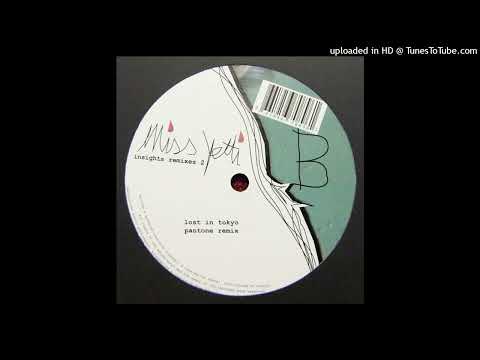Miss Yetti - Lost In Tokyo (Pantone Remix)