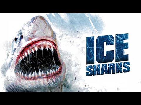Ice Sharks - Death has razor-sharp teeth (Shark movie | Action movie | full movie)