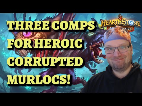 THREE Comps for HEROIC Corrupted Murlocs Bounty and N'Zoth Equipment (Hearthstone Mercenaries)