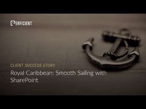 Royal Caribbean Smooth Sailing with SharePoint