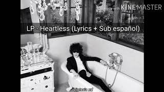 LP - Heartless (Lyrics + Sub español)