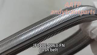 JF011E-0063-FN RE0F10A Transmission CVT Chain Belt 901047 For Nissan Mistubishi from new trans AATP