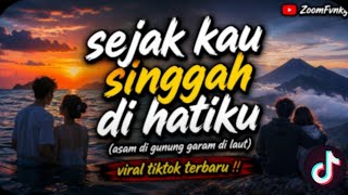 Download lagu SEJAK KAU SINGGAH DI HATIKU || ASAM DI GUNUNG GARAM DI LAUT | ONA SUTRA COVER VIRAL TIKTOK TERBARU ! mp3
