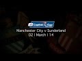 Capital One Cup Final | Manchester City v Sunderland | 2nd March 2014