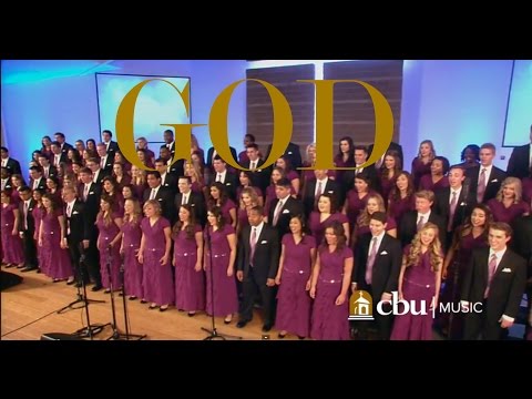 "GOD" - Performed by the CBU University Choir and Orchestra