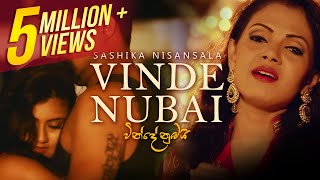 Vinde Nubai  Saashika Nisansala  Official Music Vi