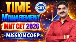 Time Management In MHT CET 2026 | Mission COEP | Sahyadri Tutorials | Mahesh Sir