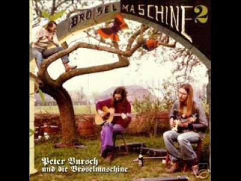 Peter Bursch und die Bröselmaschine - Wayfaring Stranger