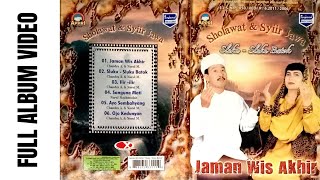 Download lagu Full Album || Sholawat Jawa - Jaman Wis Akhir (Candra Azhari & Nurul Mahmudah) mp3 Download lagu Full Album || Sholawat Jawa - Jaman Wis Akhir (Candra Azhari & Nurul Mahmudah) mp3