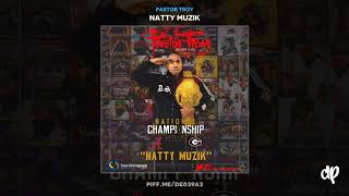 Pastor Troy Feat Drama - In Atlanta [Natty Muzik]