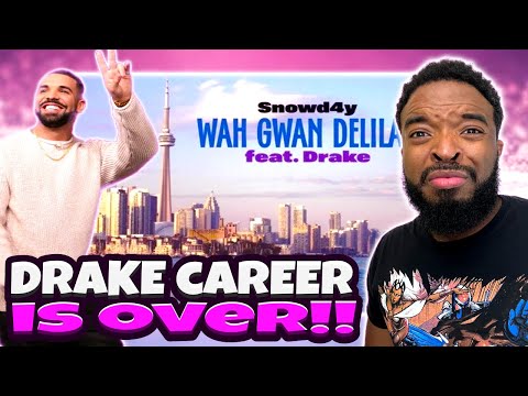 Drake Can't Rap Anymore! | Snowd4y & Drake New Song "Wah Gwan Delilah"
