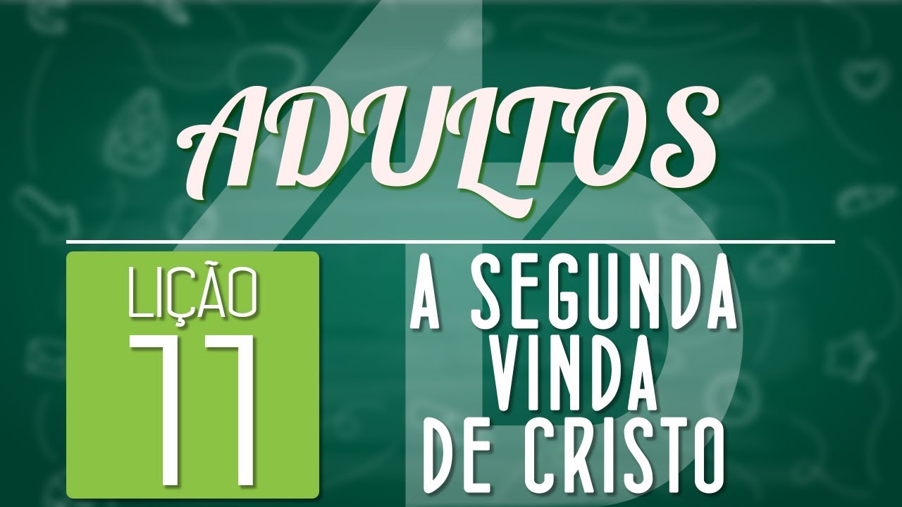 A Segunda Vinda de Cristo