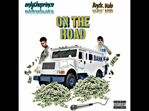 Onlytheprince x Vzonh - On The Road