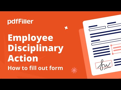 How to Fill Out an Employee Disciplinary Action Form