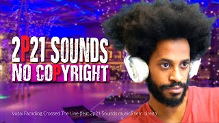 Vosai Facading Crossed The Line (feat 2p21 Sounds musica sem direito