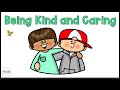 How To Be Kind And Caring Social Story For Kids Teaching Kindness To Early Elementary Students