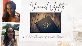 God placed This On My Heart | A New Beginning for My Channel