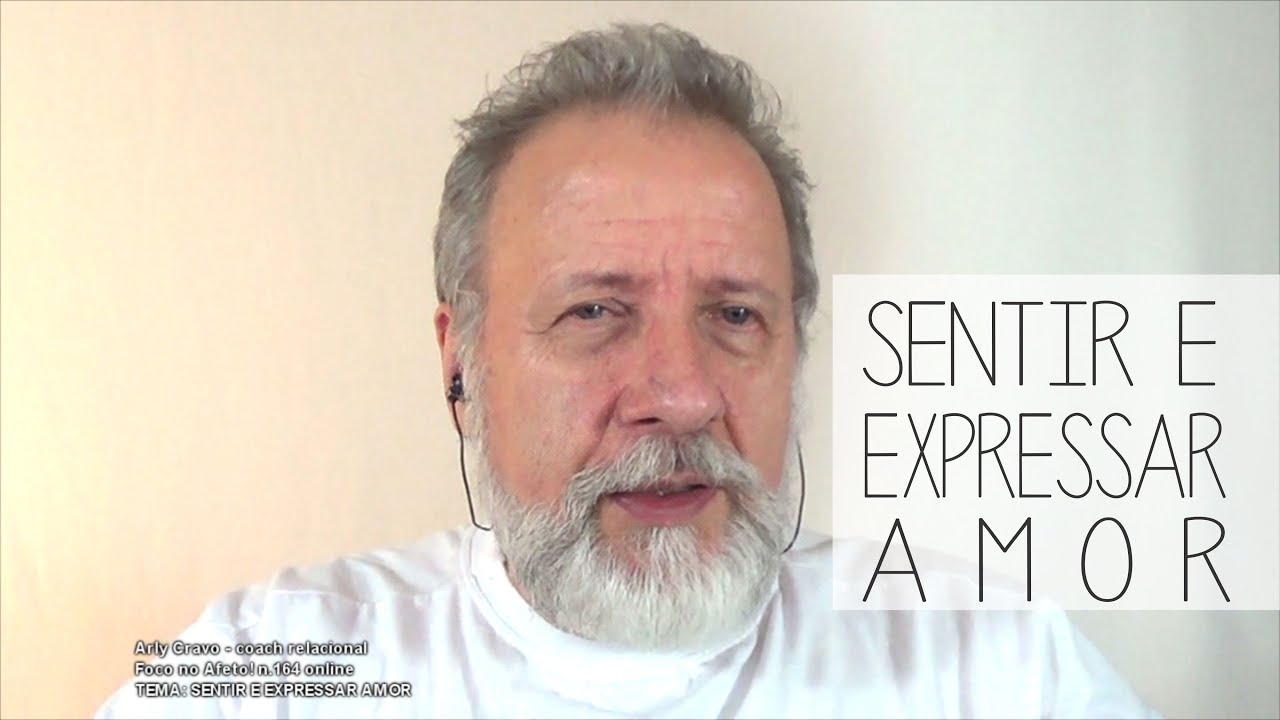 Sentir e expressar amor