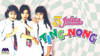 Download lagu 3 JELITA - TING NONG 'DESAS DESUS' LYRICS mp3