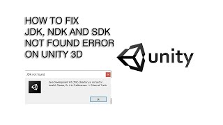 HOW TO INSTALL ANDROID SDK AND JDK IN UNITY II Android apk export