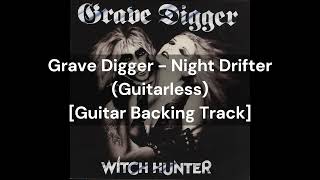 Grave Digger - Night Drifter (Guitarless) [Guitar Backing Track]
