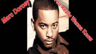 Marc Dorsey If You Really Wanna Know www.blacksound.us.flv