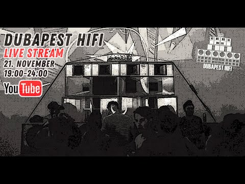 Dubapest HiFi Lockdown Session Vol.1.