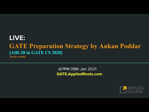 LIVE: GATE Preparation Strategy by Ankan Poddar | AIR-20 in GATE CS 2020