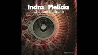 Indra & Melicia - Shadow Of Death - Official