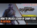 How to unlock Anthem’s Legion of Dawn items - Pre-order rewards