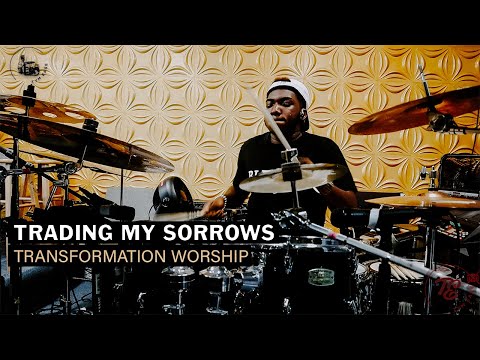 Trading My Sorrows - Transformation Worship Version (Drum Cover) | Tym Ease