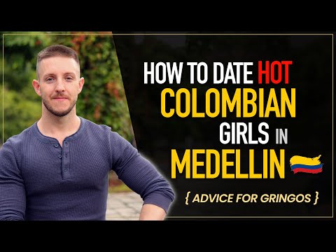 How to Date Hot Colombian Girls in Medellín (2024) Dating Advice for Gringos — Steve Wolf