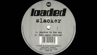 Slacker - Feel Space (Billed) [1995]