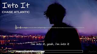 Download lagu chase atlantic - into it (slowed reverb) lyrics mp3 Download lagu chase atlantic - into it (slowed reverb) lyrics mp3