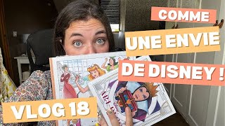 Vlog 18 : Comme une envie de colo du disney !
