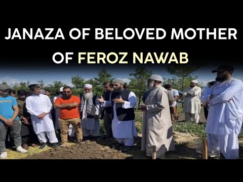 FEROZ MOTHER JANAZA| TORONTO MUSLIM CEMETERY