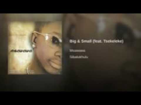 Msawawa ft Tsekeleke Big & Small