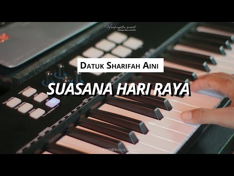 SUASANA HARI RAYA - DATUK SHARIFAH AINI GUITAR INSTRUMENTAL VERSION