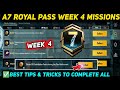 A7 WEEK 4 MISSION 🔥 PUBG WEEK 4 MISSION EXPLAINED 🔥 A7 ROYAL PASS WEEK 4 MISSION 🔥 C6S18 RP MISSIONS