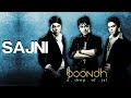 Sajni Jal The Band DIS PAKISTANI BAND STOLE BOLLYWOODS MUSIC SCENE Heart Touching Lyrics Love